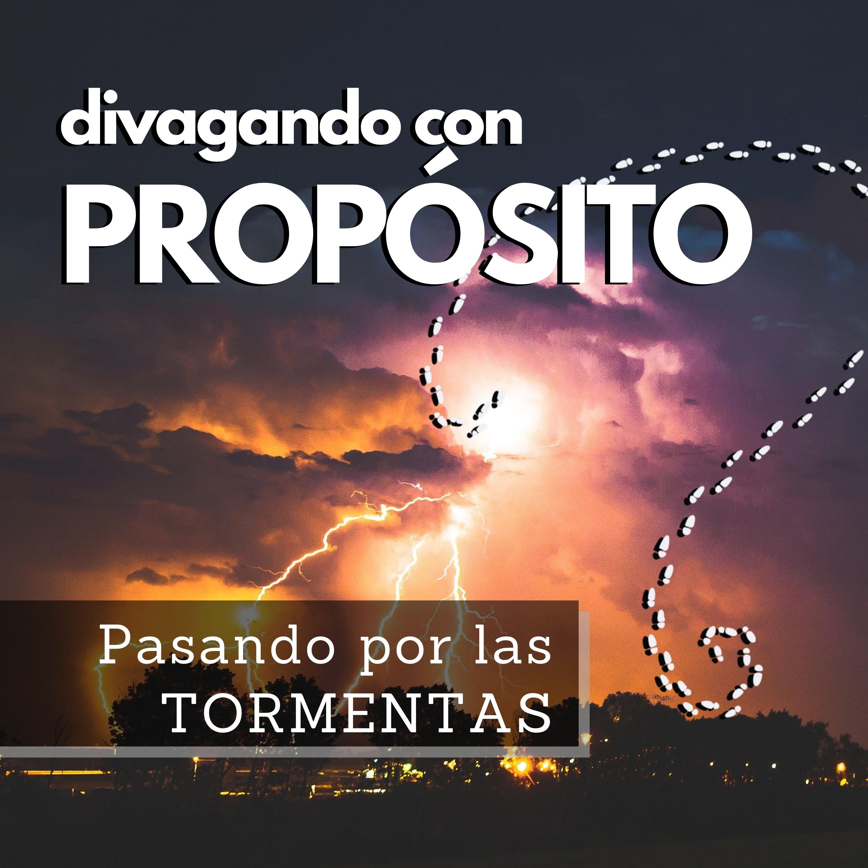 09. Pasando por las Tormentas