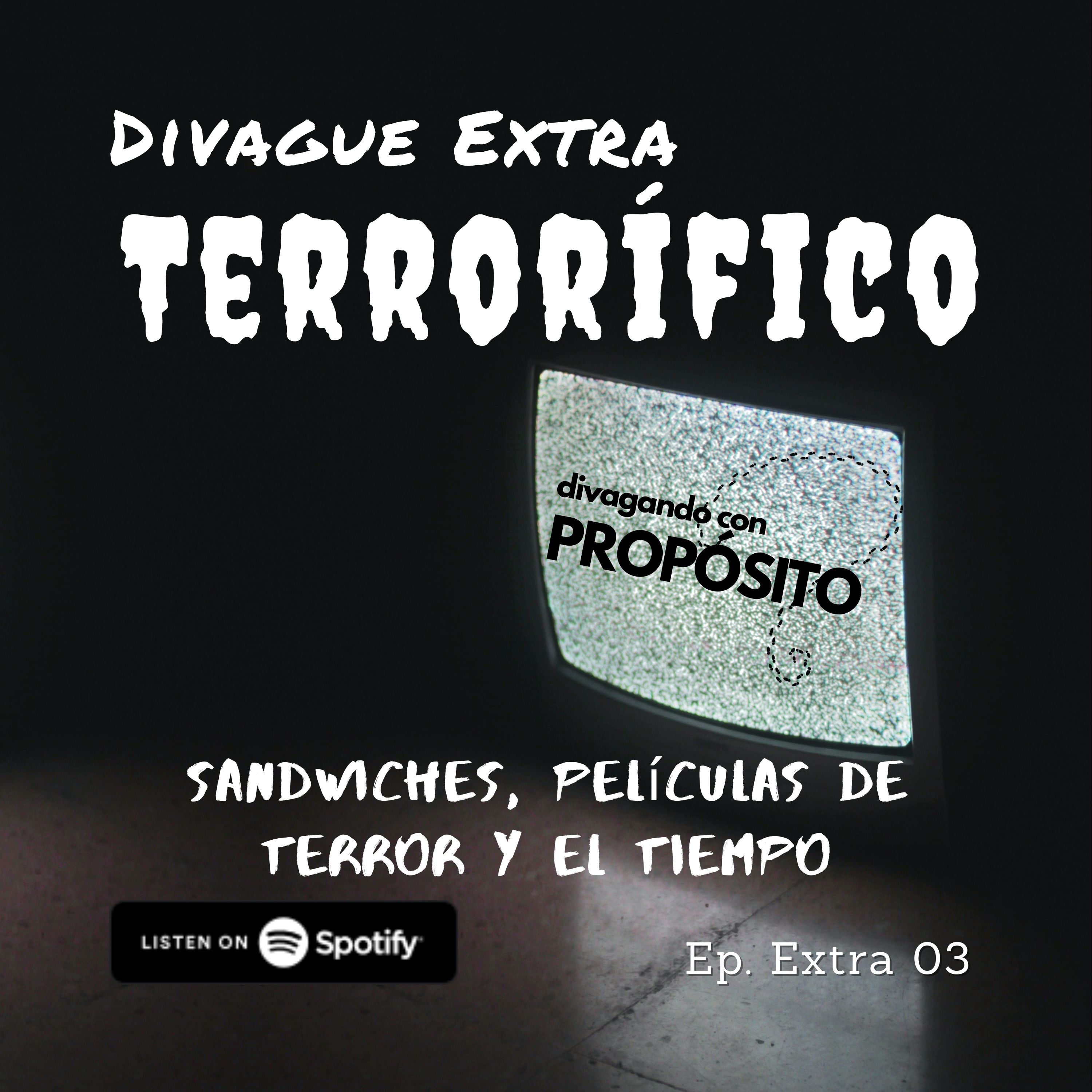 Ep Extra 03. Divague Extra Terrorífico episode artwork