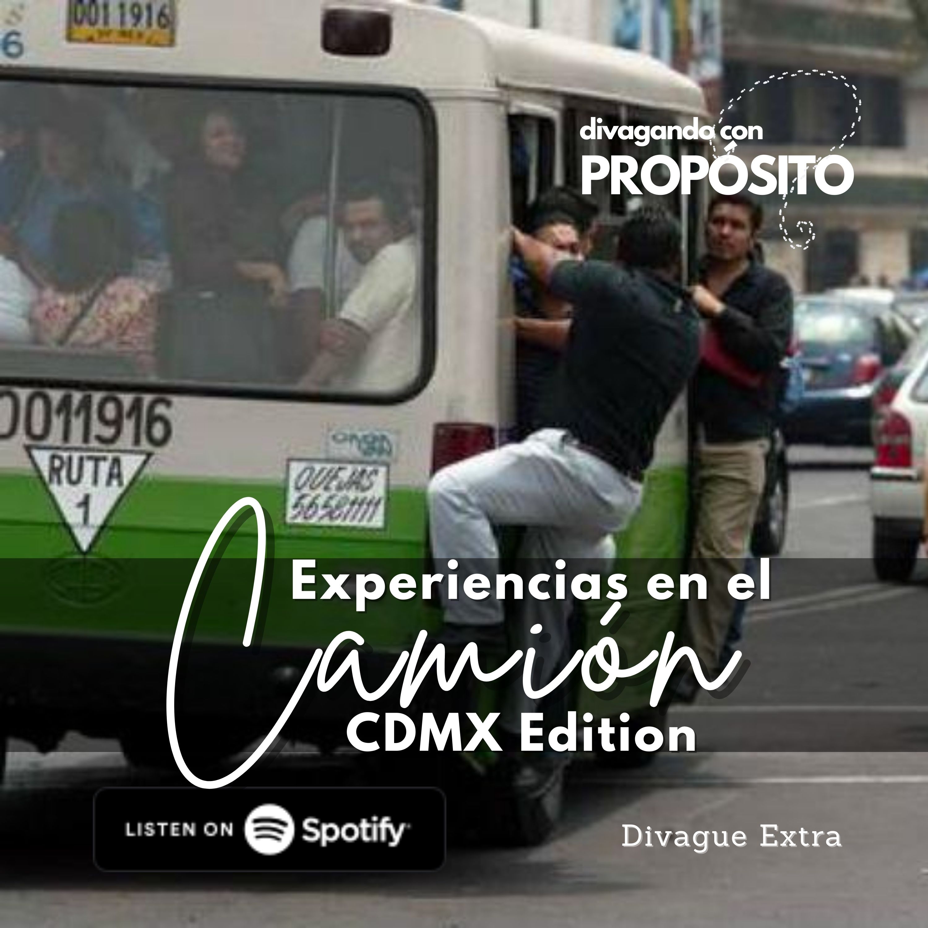 Ep Extra 02. Experiencias en Camion- Edicion Ciudad de Mexico episode artwork